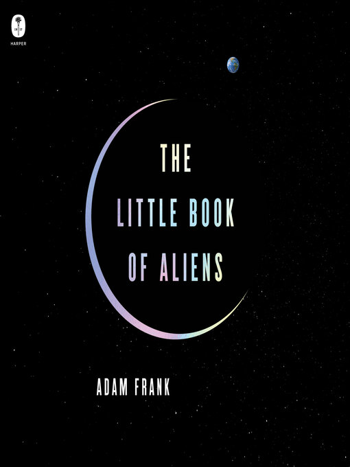 Title details for The Little Book of Aliens by Adam Frank - Available